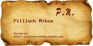 Pillisch Miksa névjegykártya